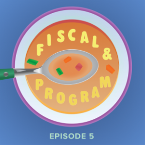 New "General Soup" podcast! - Integrating Fiscal and Program Planning